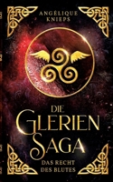 Die Glerien Saga: Das Recht des Blutes 3347711424 Book Cover