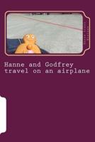 Hanne and Godfrey travel on an airplane 1501032259 Book Cover