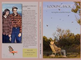 Looking Back : My Long Life on Martha's Vineyard 194133430X Book Cover