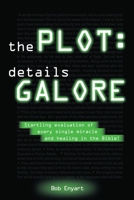 The Plot: Details Galore B0GLHT5FSR Book Cover
