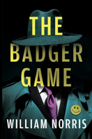 The Badger Game (-) 0744300800 Book Cover