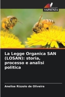 La Legge Organica SAN (LOSAN): storia, processo e analisi politica (Italian Edition) 6208591732 Book Cover