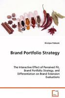 Brand Portfolio Strategy 3639074572 Book Cover
