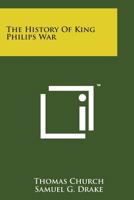 The History of King Philip's War 9354502695 Book Cover
