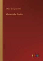 Albanesische Studien 3368023934 Book Cover