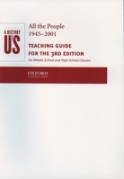 A History of US: Book 10: All The People 1945-2001 Teaching Guide (History of Us, 10) 019511096X Book Cover