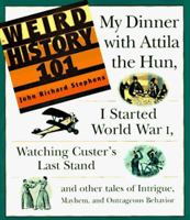 Weird History 101 0760779945 Book Cover