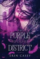 The Purple Door District 1732945004 Book Cover