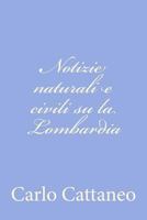 Notizie Naturali E Civili Su La Lombardia 1478366397 Book Cover