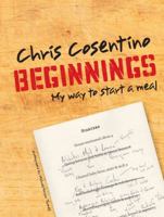 Beginnings: My Way To Start A Meal 1616282940 Book Cover