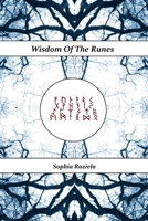 Wisdom Of The Runes 1973437783 Book Cover