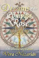 Dreams of the Compass Rose 1587155842 Book Cover