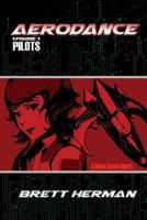 Aerodance: Pilots (A Neon Space Opera #1) 1724282212 Book Cover