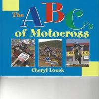 ABC's of Motocross 1532954611 Book Cover