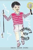 THOMMY'S NEW WORLD: A Short Provincial Holiday 1718060599 Book Cover