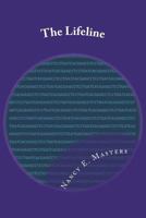 The Lifeline: A Team R. A. R. E. Mystery 1987438701 Book Cover