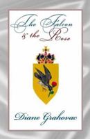 The Falcon & the Rose 1401070264 Book Cover