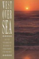 West Over Sea: An Account of Life in the Outer Hebrides Set Against the Legendary and Historical Background 0861522109 Book Cover