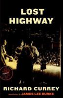 Lost Highway 0395924790 Book Cover