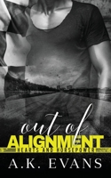 Out of Alignment 195144115X Book Cover