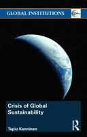 Crisis of Global Sustainability 0415694175 Book Cover