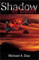 Shadow of Death 0595207685 Book Cover