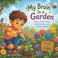 My Brain is a Garden B0H5QKKSJG Book Cover