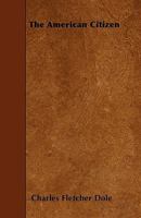 The American Citizen 3337405959 Book Cover