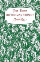 Sir Thomas Browne: 'A Man of Achievement in Literature' 0521148235 Book Cover