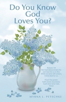 Do You Know God Loves You? B0GFDXDBPC Book Cover
