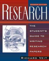 Research: The Student's Guide to Writing Research Papers (3rd Edition) 0321198344 Book Cover