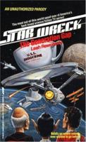 Star Wreck: The Generation Gap 0312923597 Book Cover
