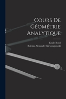 Cours de Géométrie Analytique 1017347158 Book Cover