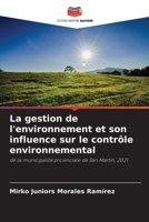 La gestion de l'environnement et son influence sur le contrôle environnemental 6205813130 Book Cover