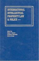 International Intellectual Property Law & Policy 1578230209 Book Cover