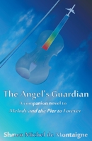 The Angel's Guardian B0C5GFQJT8 Book Cover