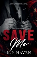 Save Me (The Echelon Vanguard Series) B0GW2MGBHP Book Cover