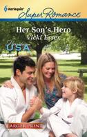Her Son's Hero 0373717180 Book Cover