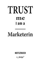 Notizbuch f�r Marketer / Marketerin: Originelle Geschenk-Idee [120 Seiten kariertes blanko Papier] 1695332601 Book Cover