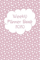 Weekly Planner Book 2020 169127271X Book Cover