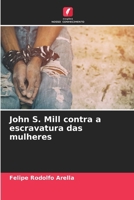 John S. Mill contra a escravatura das mulheres 6206893502 Book Cover
