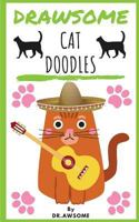 Drawsome - Cat Doodles 172413499X Book Cover