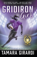 Gridiron Girl: a YA Contemporary Sports Novel 1953944655 Book Cover
