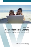 Die Ökonomie des Lachens: Nachfrage und Angebot in einer Marktwirtschaft 3639428188 Book Cover