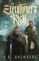 The Executioner's Right 1946586013 Book Cover