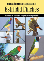 Hancock House Encyclopedia of Estrildid Finches 0888394934 Book Cover