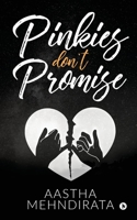 Pinkies Don't Promise 1646507169 Book Cover