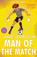Jamie Johnson 4: Man of the Match 0702315923 Book Cover