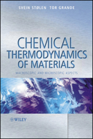 Chemical Thermodynamics of Materials: Macroscopic and Microscopic Aspects 0471492302 Book Cover