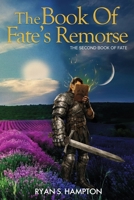 The Book of Fate's Remorse B0GX5MYFKX Book Cover